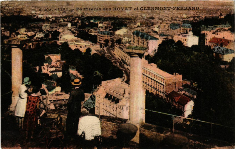Carte postale ancienne Clermont-Ferrand Panorama Royat à Clermont-Ferrand