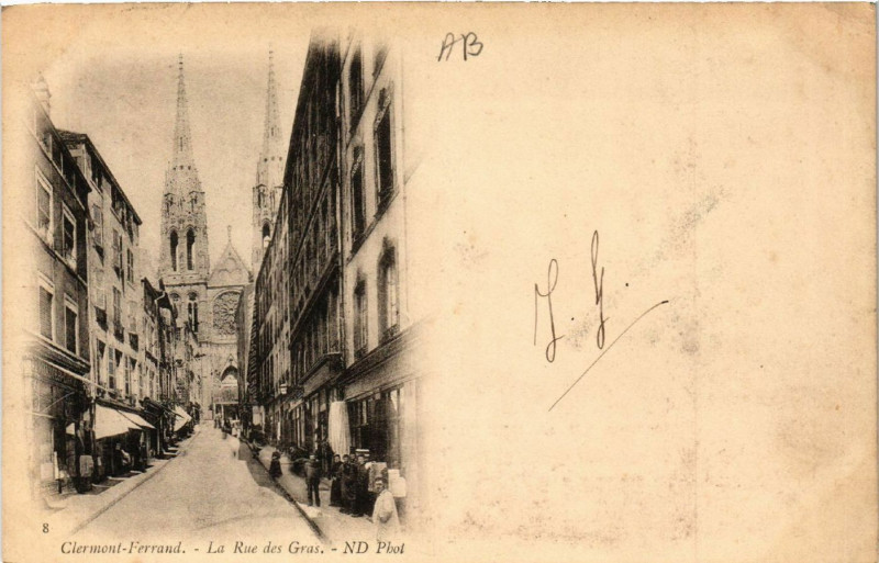 Carte postale ancienne Clermont-Ferrand La Rue des Gras à Clermont-Ferrand