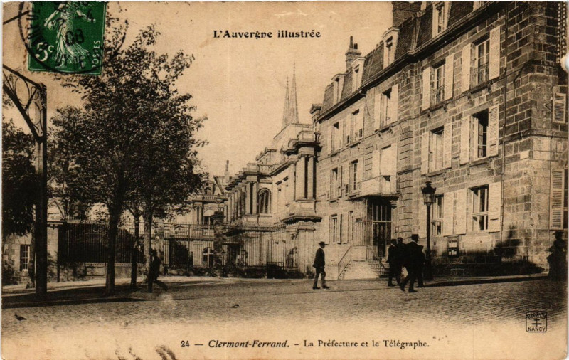 Carte postale ancienne Clermont-Ferrand La Prefecture et le Telegraphe à Clermont-Ferrand