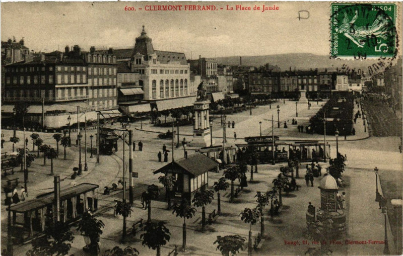 Carte postale ancienne Clermont-Ferrand La Place de Jaude à Clermont-Ferrand