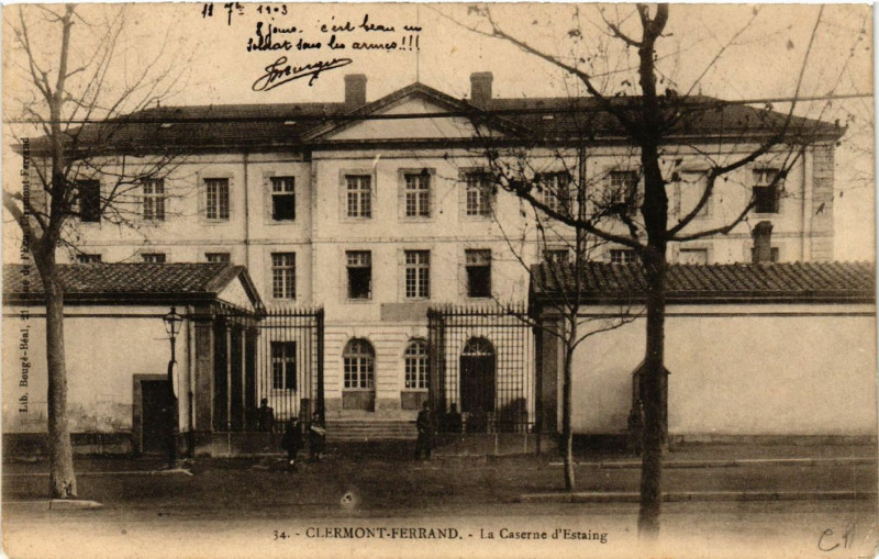Carte postale ancienne Clermont-Ferrand La Caserne d'Estaing à Clermont-Ferrand