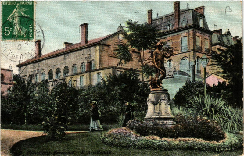 Carte postale ancienne Clermont-Ferrand L'Academie à Clermont-Ferrand