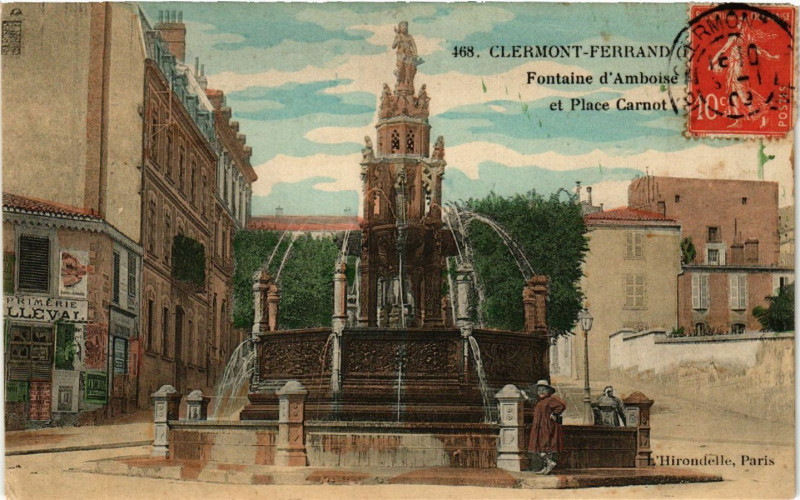 Carte postale ancienne Clermont-Ferrand Fontaine d'Amboise et Place Carnot à Clermont-Ferrand