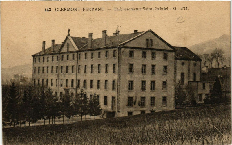 Carte postale ancienne Clermont-Ferrand Etabl.s St-Gabriel à Clermont-Ferrand
