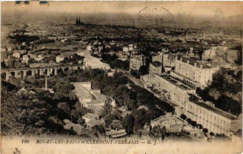Carte postale ancienne Clermont-Ferrand et Royat-les-Bains à Clermont-Ferrand