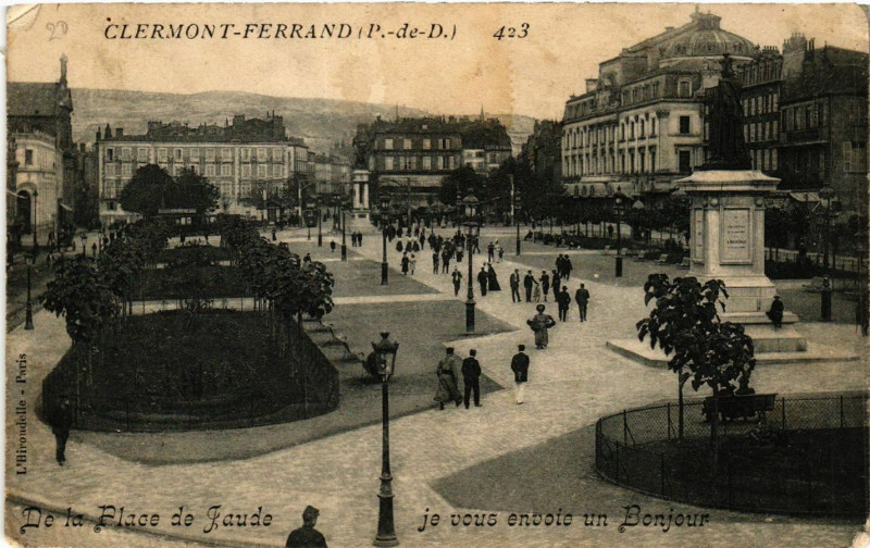 Carte postale ancienne Clermont-Ferrand de la Place Jaude je vous envoie un bonjour à Clermont-Ferrand
