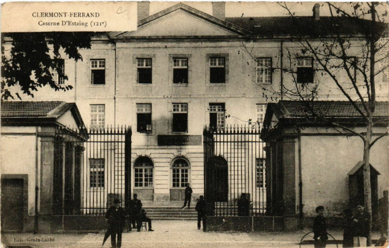 Carte postale ancienne Clermont-Ferrand Caserne d'Estaing à Clermont-Ferrand