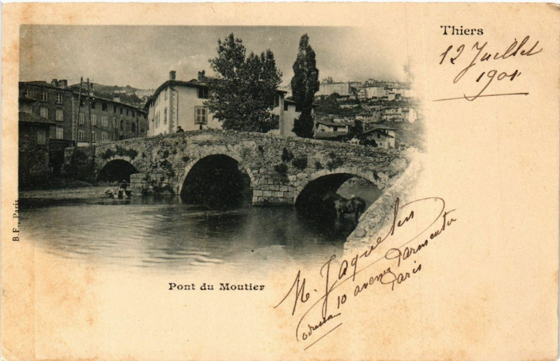 Carte postale ancienne Thiers Pont du Moutier à Thiers