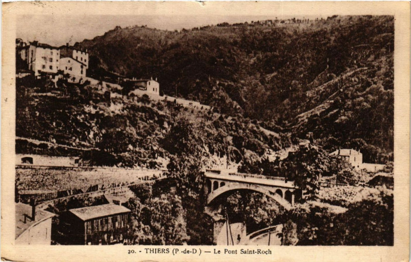 Carte postale ancienne Thiers Le Pont St-Roch à Thiers
