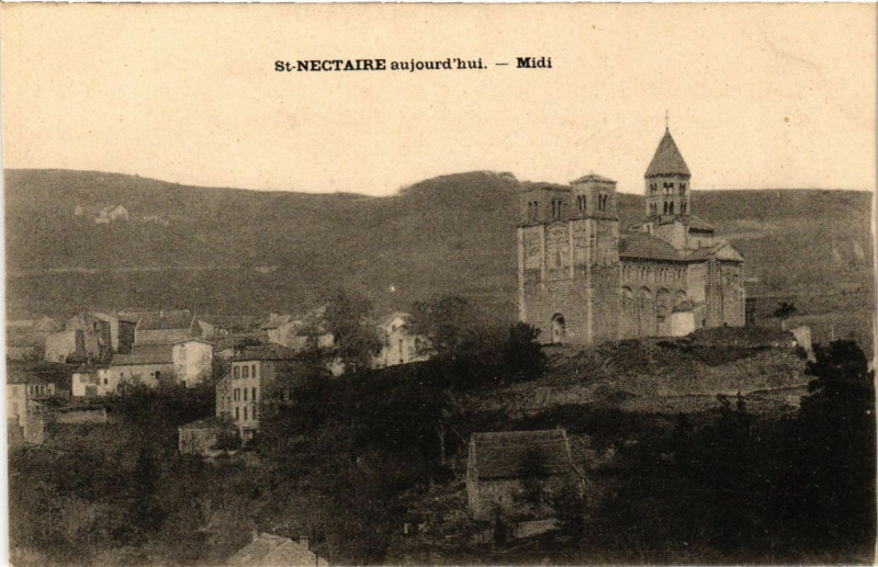 Carte postale ancienne Saint-Nectaire aujourd'hui - Midi à Saint-Nectaire