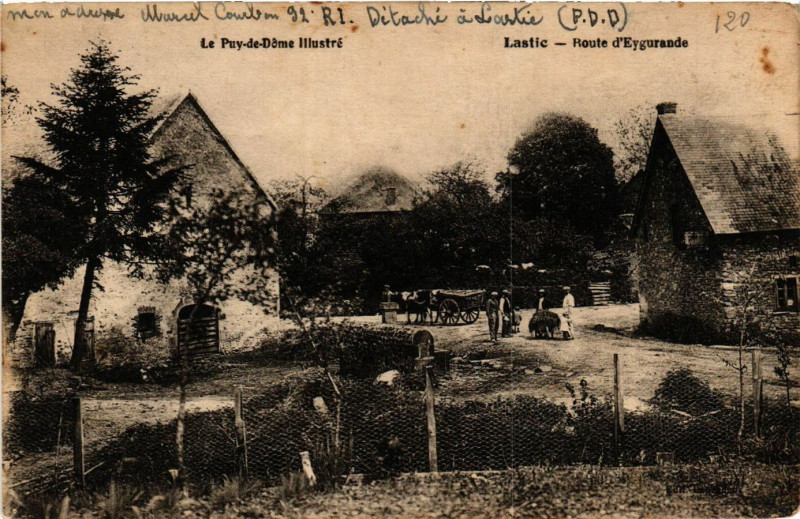 Carte postale ancienne Le Puy-de-Dome Illustré Lastic Route d'Eygurande à Lastic