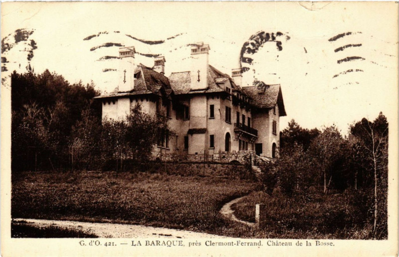 Carte postale ancienne La Baraque Chateau de la Bosse
