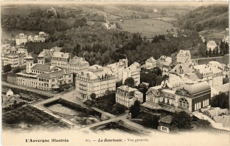 Carte postale ancienne L 'Auvergne Illustrée La Bourboule vue générale à La Bourboule