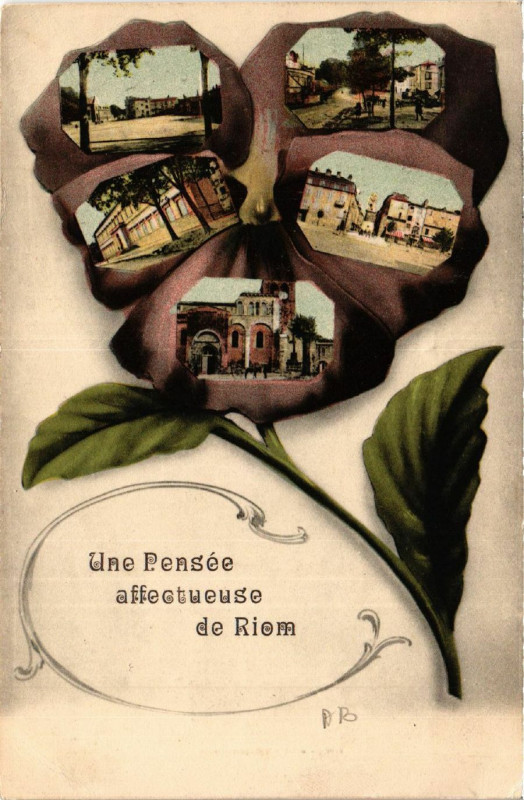 Carte postale ancienne Une pensée affectuese de Riom à Riom