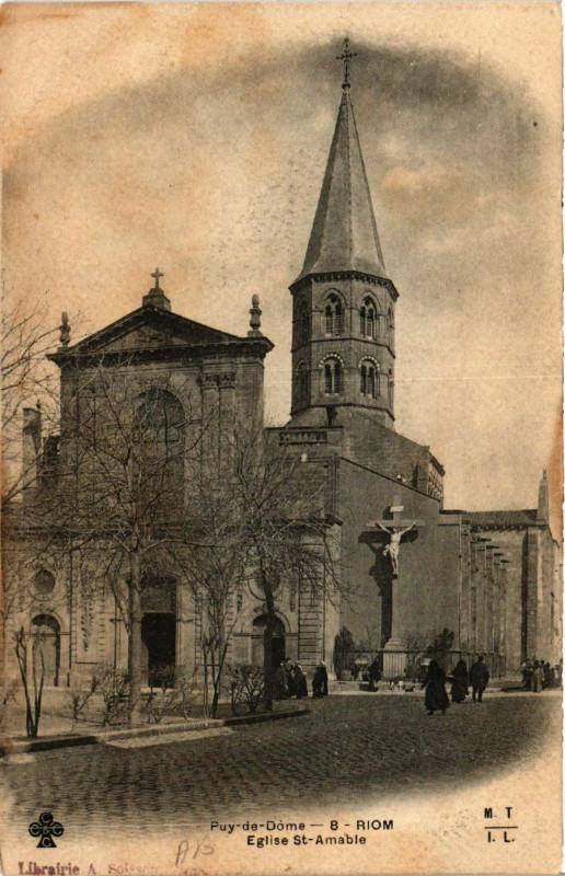 Carte postale ancienne Riom Eglise St-Amable à Riom