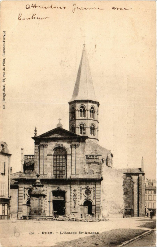 Carte postale ancienne Riom Eglise St-Amable à Riom