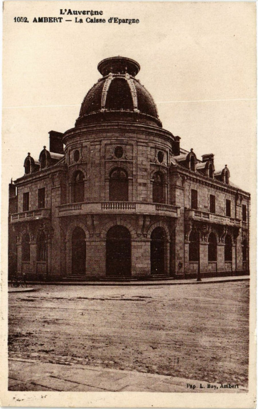 Carte postale ancienne L'Auvergne Ambert La Caisse d'Epargne à Ambert