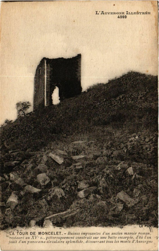 Carte postale ancienne L 'Auvergne Illustrée La Tour de Montcelet à Montcel