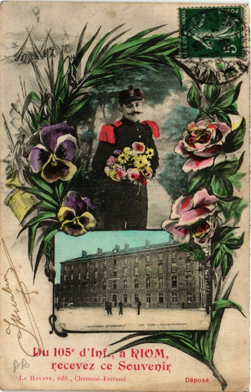 Carte postale ancienne Du 105e d'Inf. A Riom recevez ce Souvenir à Riom