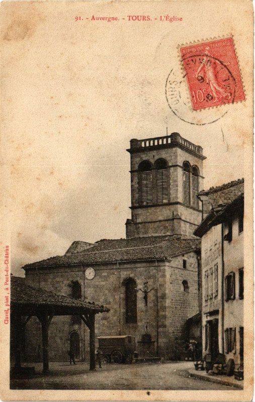 Carte postale ancienne Auvergne Tours L'Eglise