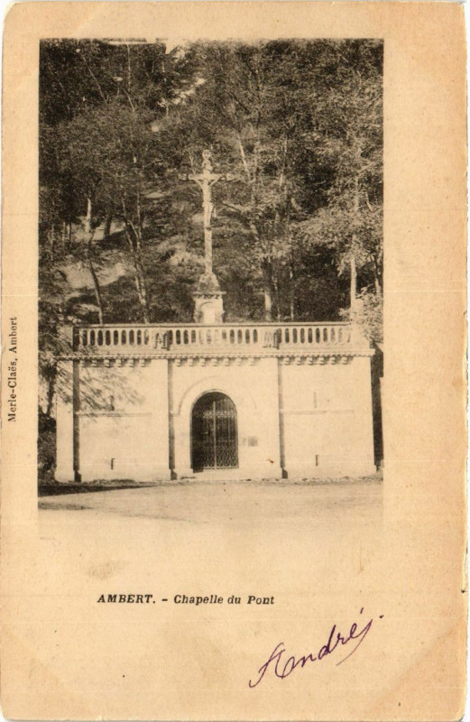 Carte postale ancienne Ambert Chapelle du Pont à Ambert