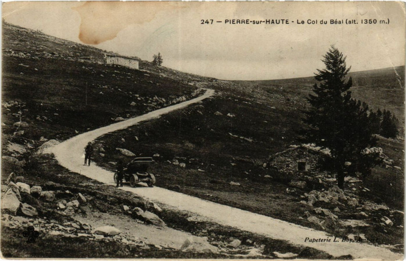 Carte postale ancienne Pierre-sur-Haute Le Col du Beal