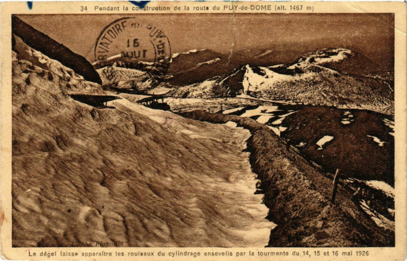 Carte postale ancienne Pendant la construction de la route du Puy-de-Dome