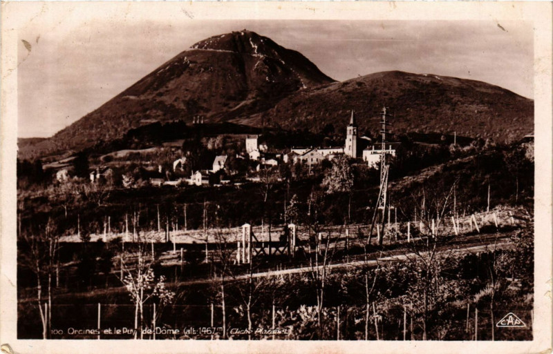 Carte postale ancienne Orcines et le Puy-de-Dome à Orcines