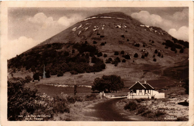 Carte postale ancienne Le Puy-de-Dome vu du Peage