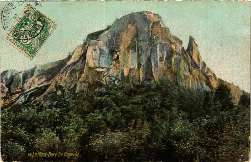 Carte postale ancienne Le Mont-Dore Le Capucin à Mont-Dore