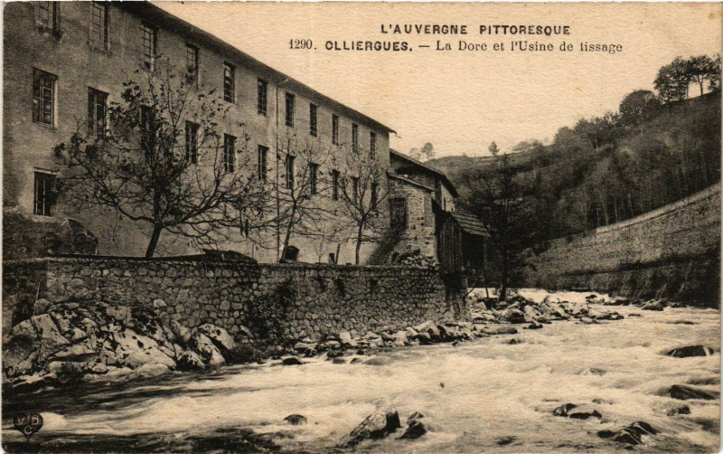 Carte postale ancienne L'Auvergne Pittoresque Olliergues La Dore et l'Usine de tissage à Olliergues