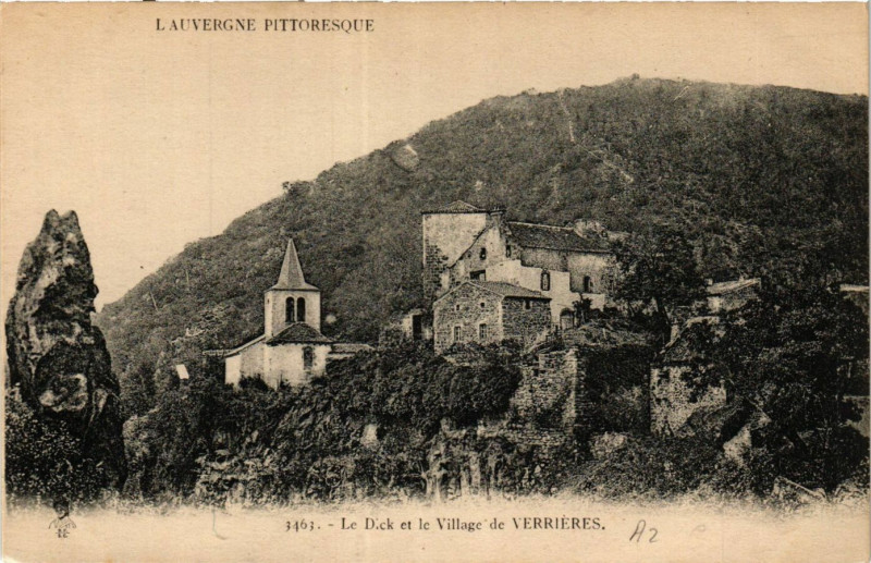 Carte postale ancienne L'Auvergne Pittoresque Le Dick et le Village de Verrieres à Verrières