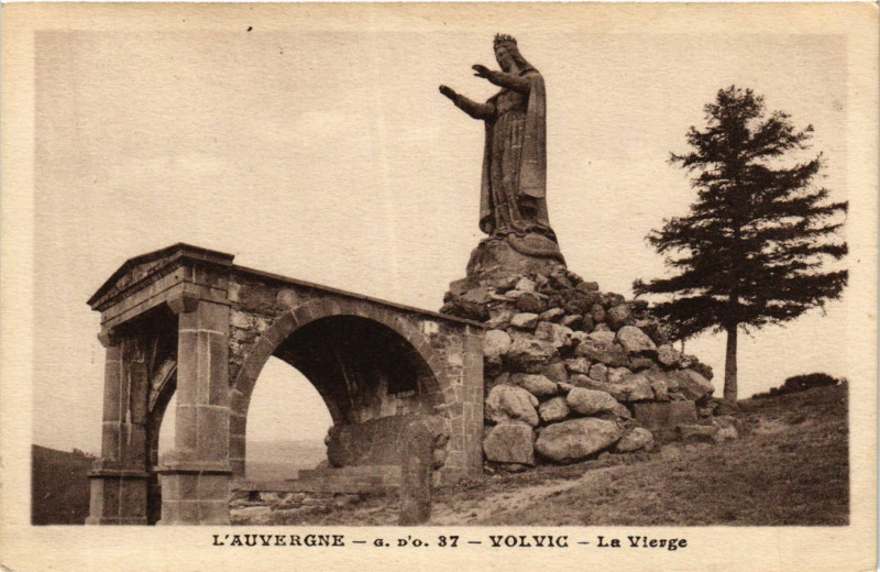 Carte postale ancienne Auvergne Volvic La Vierge à Volvic