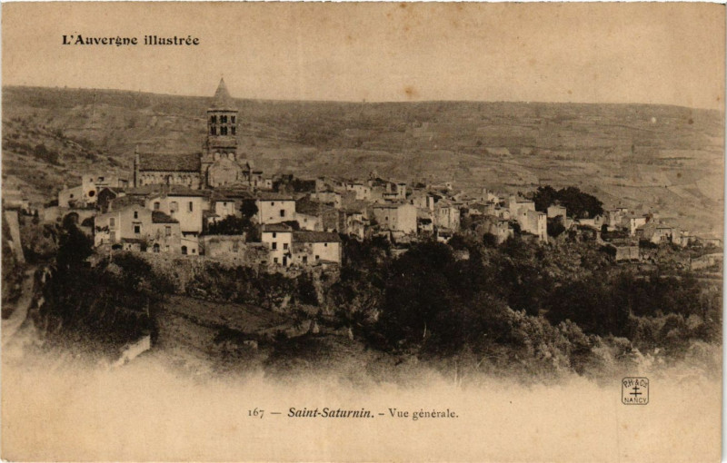Carte postale ancienne Auvergne Illustrée Saint-Saturnin vue générale à Saint-Saturnin