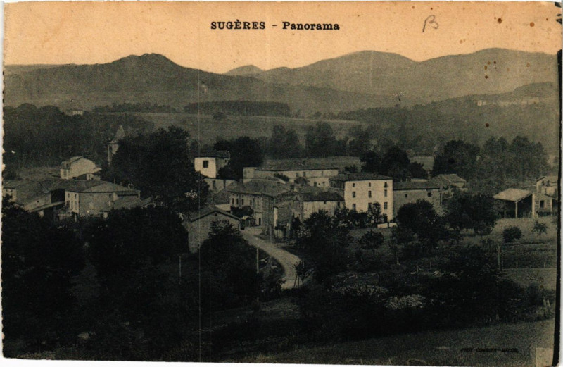 Carte postale ancienne Sugeres Panorama à Sugères
