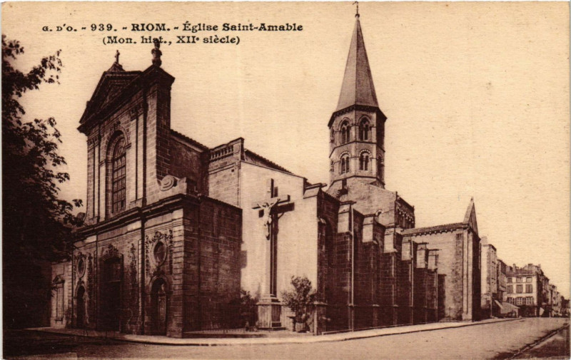 Carte postale ancienne Riom Eglise St-Amable à Riom