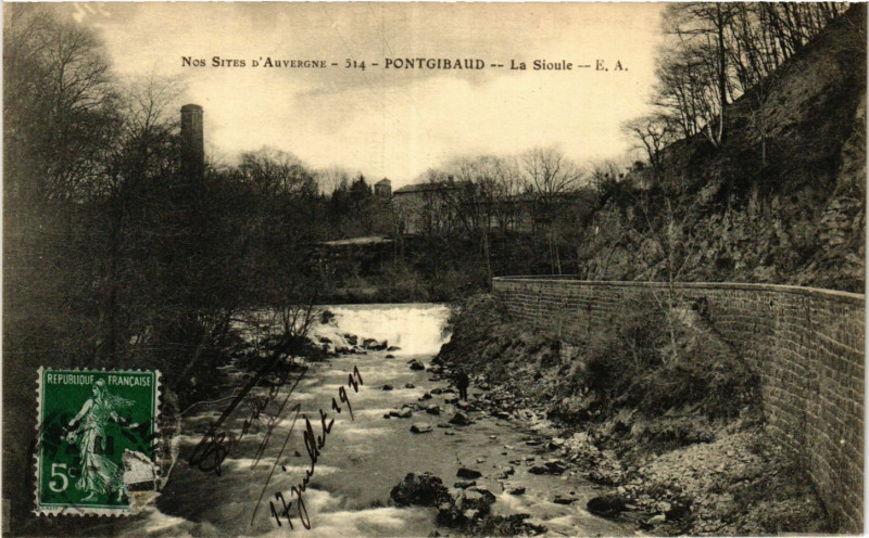 Carte postale ancienne Nos sites d'Auvergne Pontgibaud La Sioule à Pontgibaud