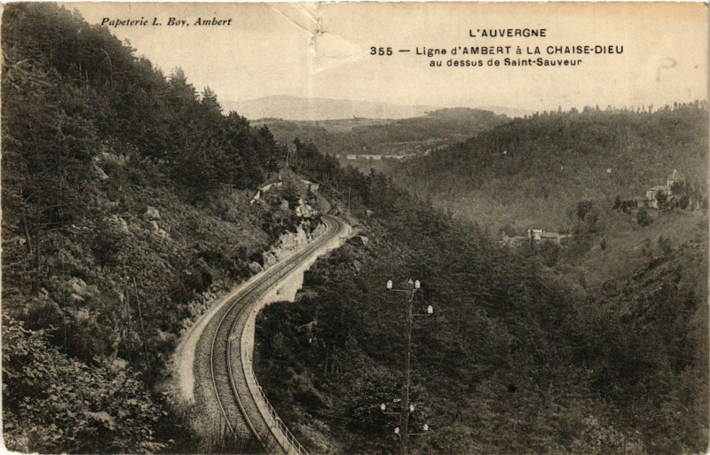 Carte postale ancienne Ligne d'Ambert a La Chaise Dieu au dessus de Saint-Sauveur à Ambert