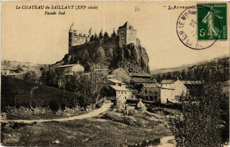 Carte postale ancienne Le Chateau de Saillant Facade Sud à Saillant