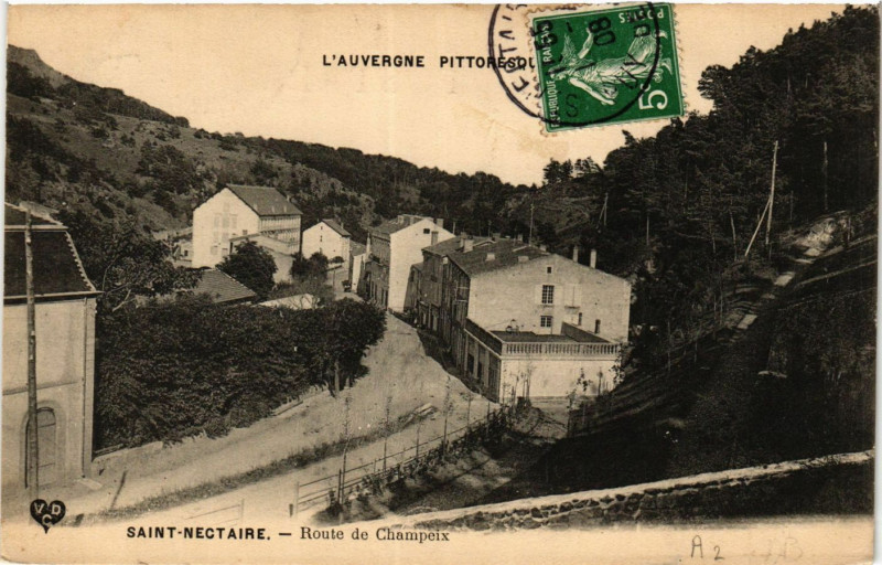 Carte postale ancienne L'Auvergne Pittoresque St-Nectaire Route de Champeix à Champeix