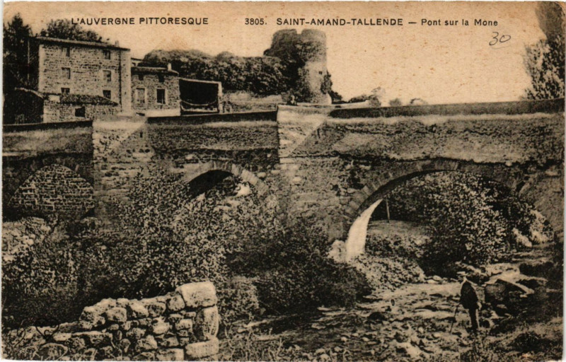 Carte postale ancienne L'Auvergne Pittoresque Saint-Amand-Tallende Pont sur la Mone à Tallende