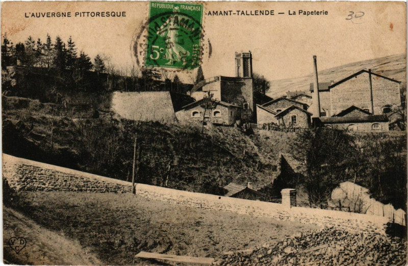 Carte postale ancienne L'Auvergne Pittoresque Saint-Amand-Tallende La Papeterie à Tallende