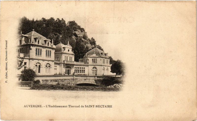 Carte postale ancienne Auvergne l'Etabl. THERMal de Saint-Nectaire à Saint-Nectaire