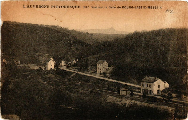 Carte postale ancienne Vue sur la Gare de Bourg-Lastic-Messeix à Lastic