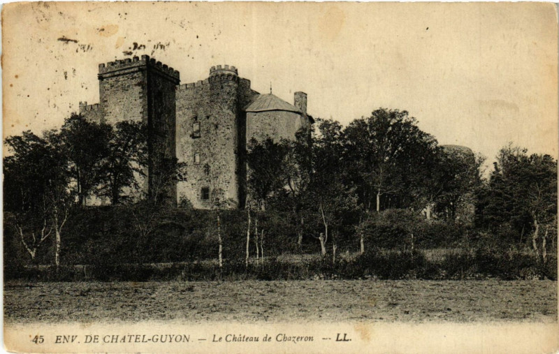 Carte postale ancienne Le Chateau de Chazeron
