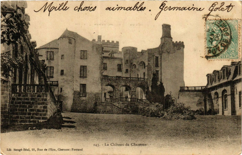 Carte postale ancienne Le Chateau de Chazeron