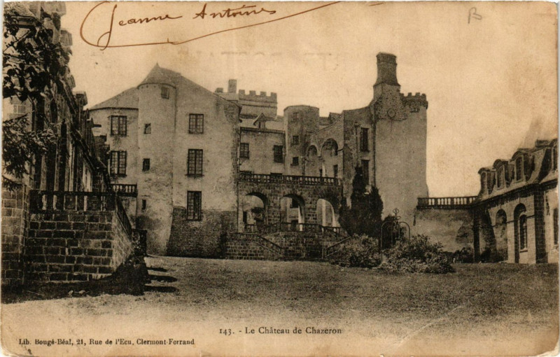 Carte postale ancienne Le Chateau de Chazeron