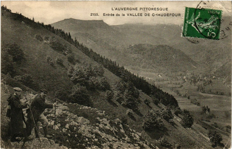 Carte postale ancienne Entrée de la Vallée De Chaudefour `