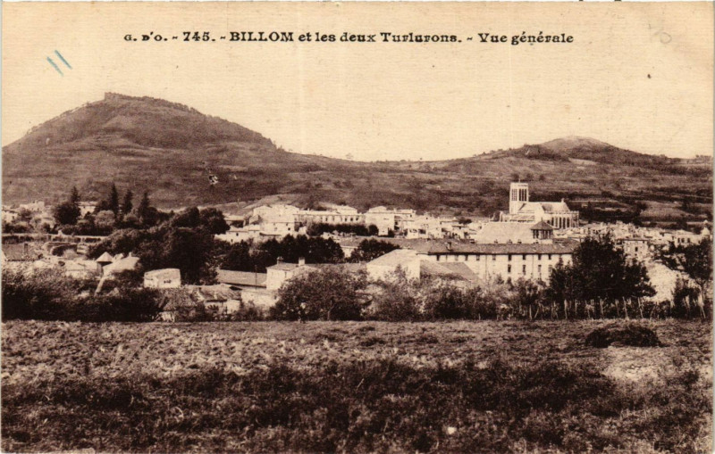 Carte postale ancienne Billom et les deux Turlurons - vue générale à Billom