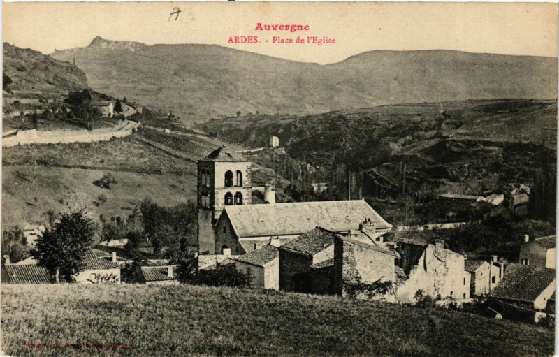 Carte postale ancienne Ardes Place de l'Eglise à Ardes